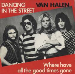 Van Halen : Where Have All the Good Times Gone
